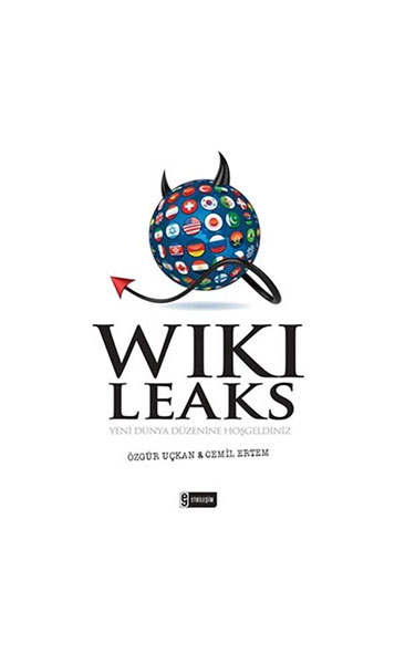 WikiLeaks - Yeni Dünya Düzeni